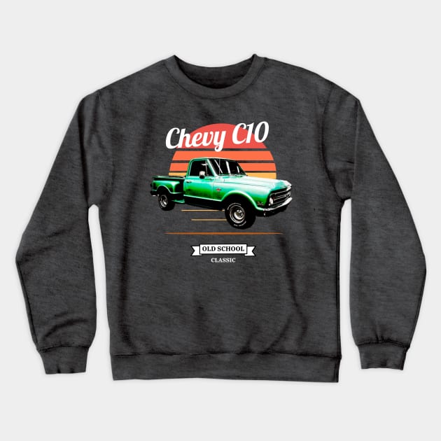 C10 CHEVY PICKUP T-SHIRT Crewneck Sweatshirt by Cult Classics